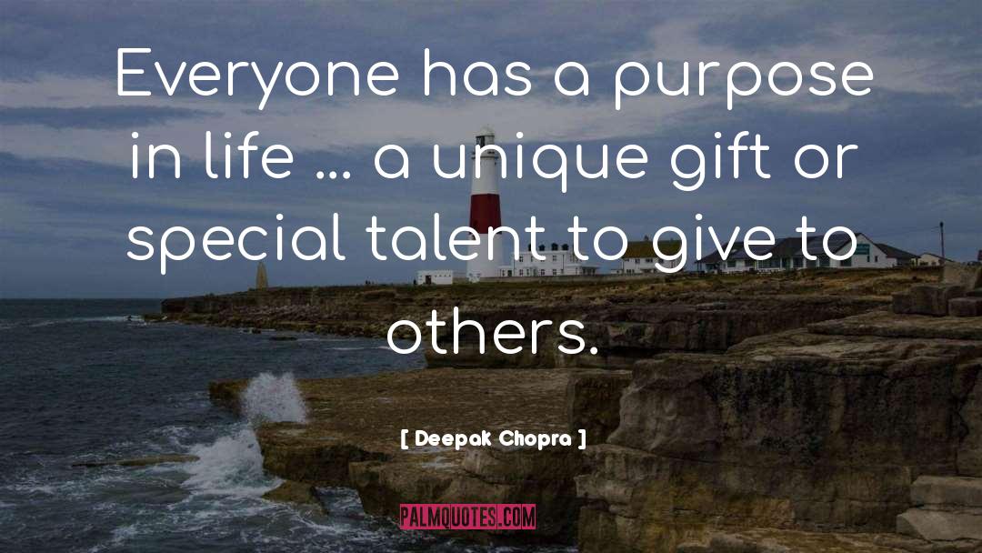 Unique Gift quotes by Deepak Chopra