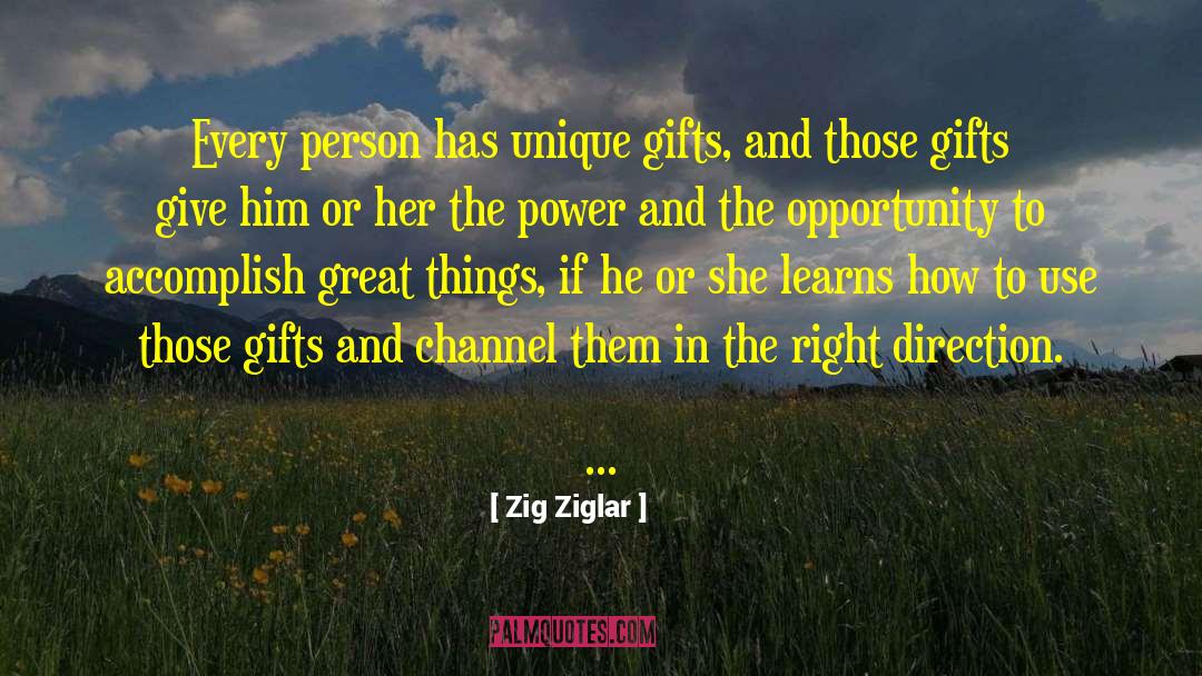 Unique Gifts quotes by Zig Ziglar