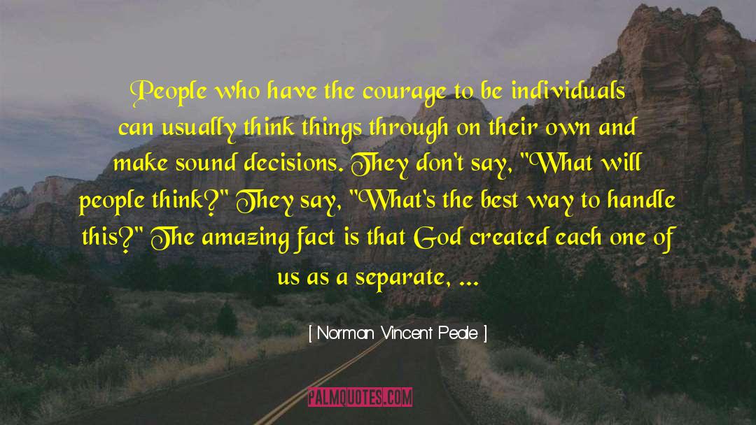 Unique Individuals quotes by Norman Vincent Peale