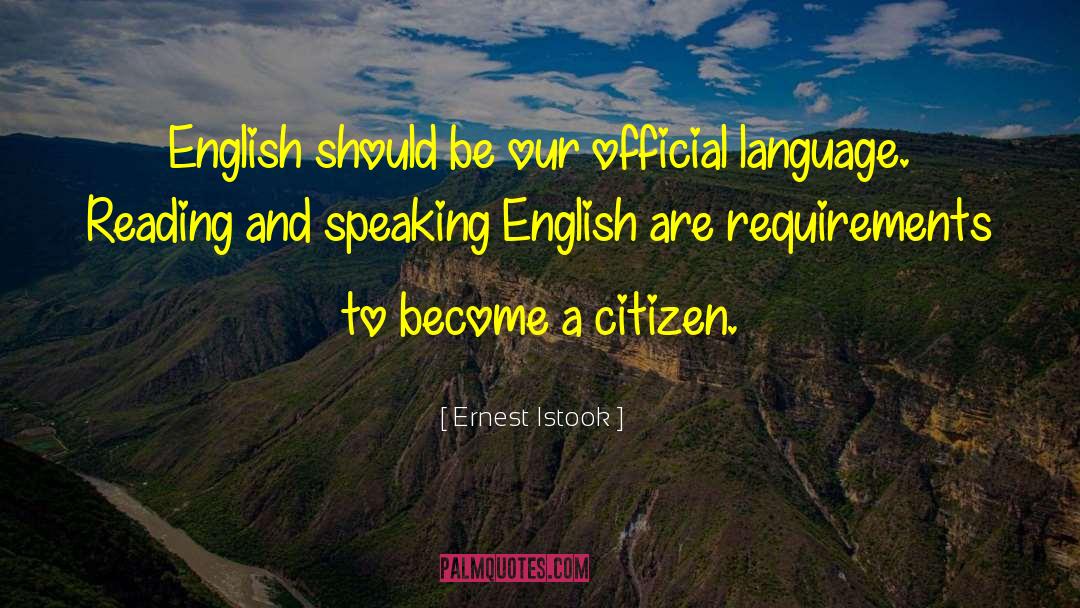 Unique Language quotes by Ernest Istook