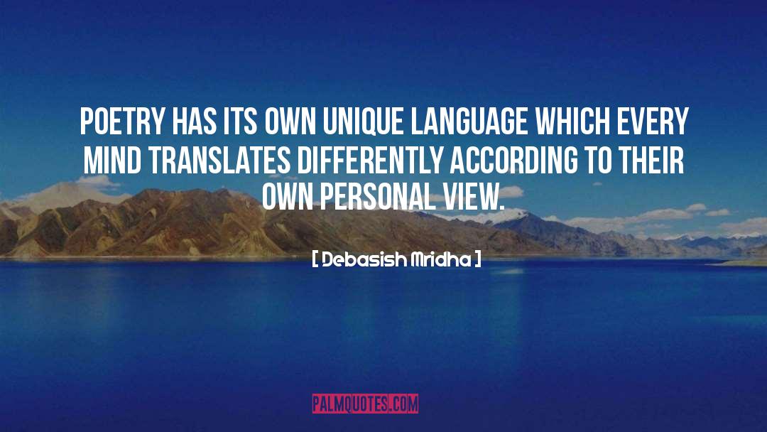 Unique Language quotes by Debasish Mridha