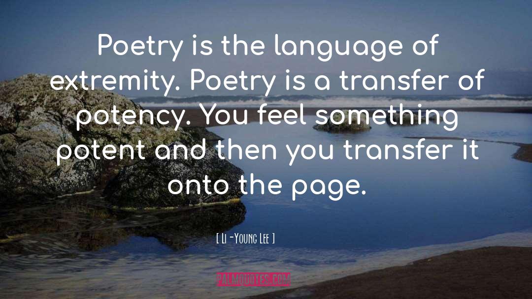 Unique Language quotes by Li-Young Lee