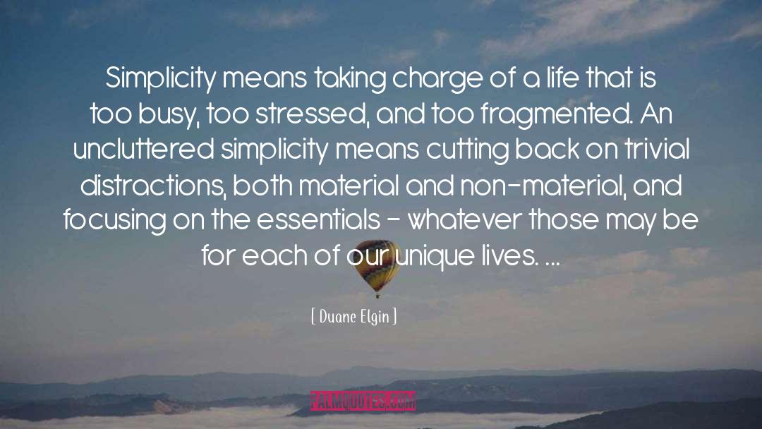 Unique Life quotes by Duane Elgin