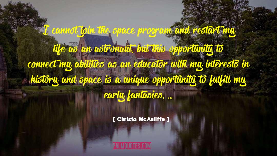 Unique Opportunities quotes by Christa McAuliffe