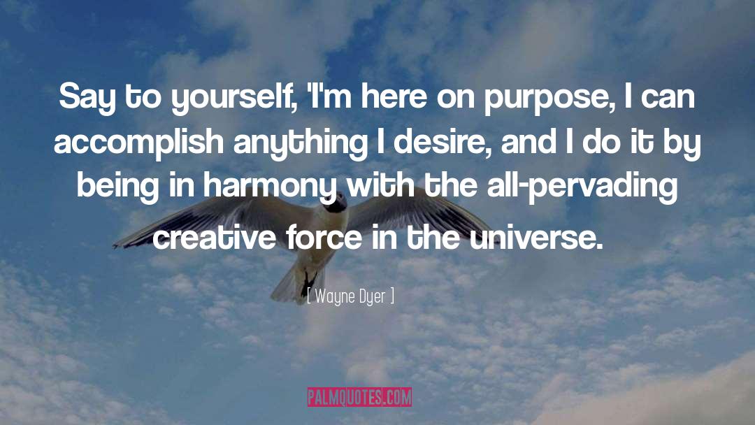 Unique Purpose quotes by Wayne Dyer