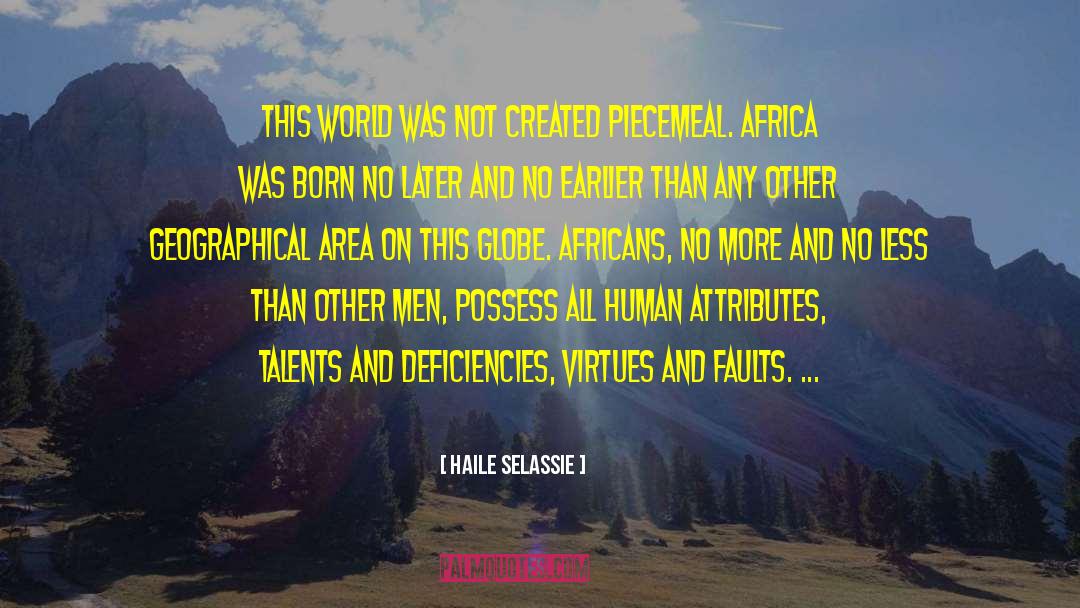 Unique Talents quotes by Haile Selassie