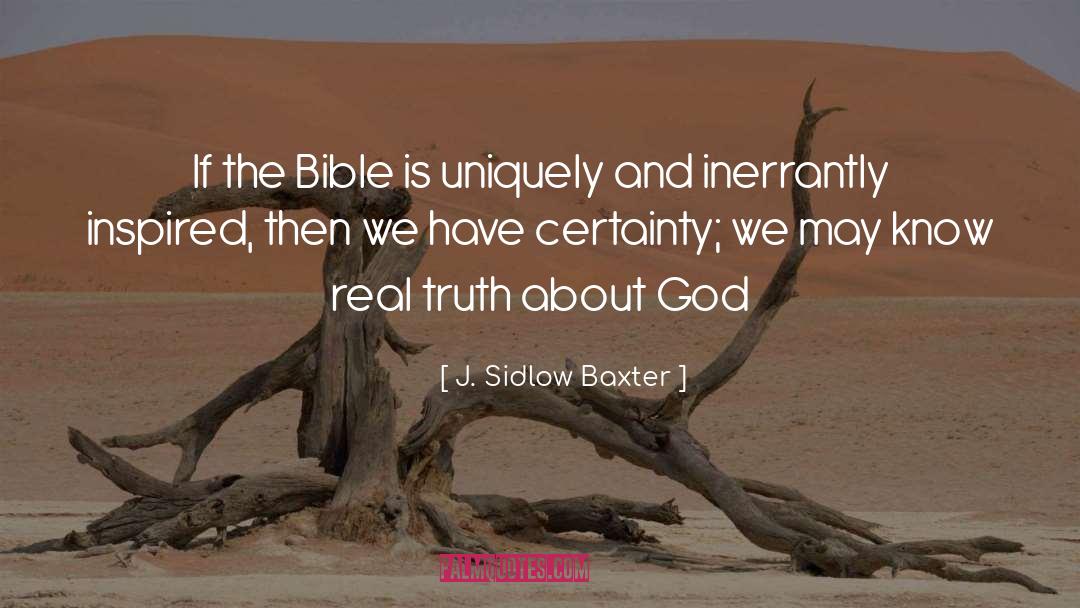 Uniquely quotes by J. Sidlow Baxter