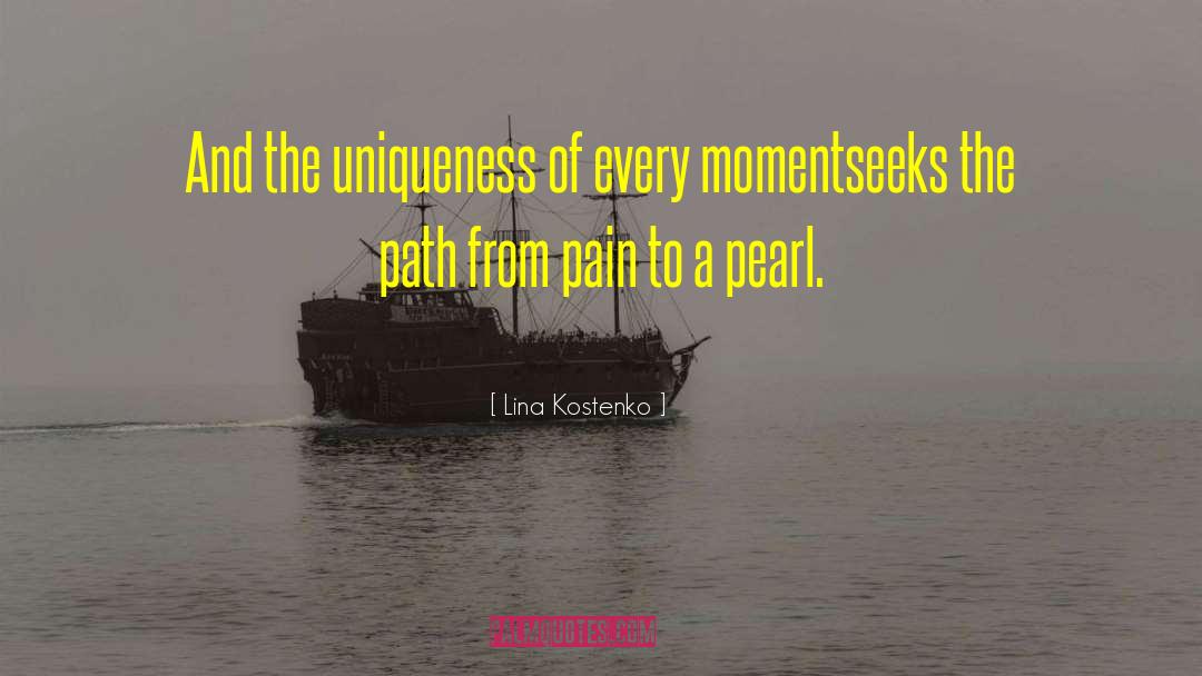 Uniqueness quotes by Lina Kostenko