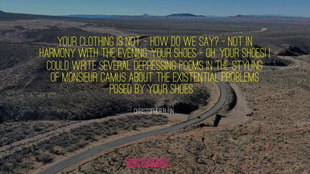 Unisex Clothing quotes by Christopher Bunn