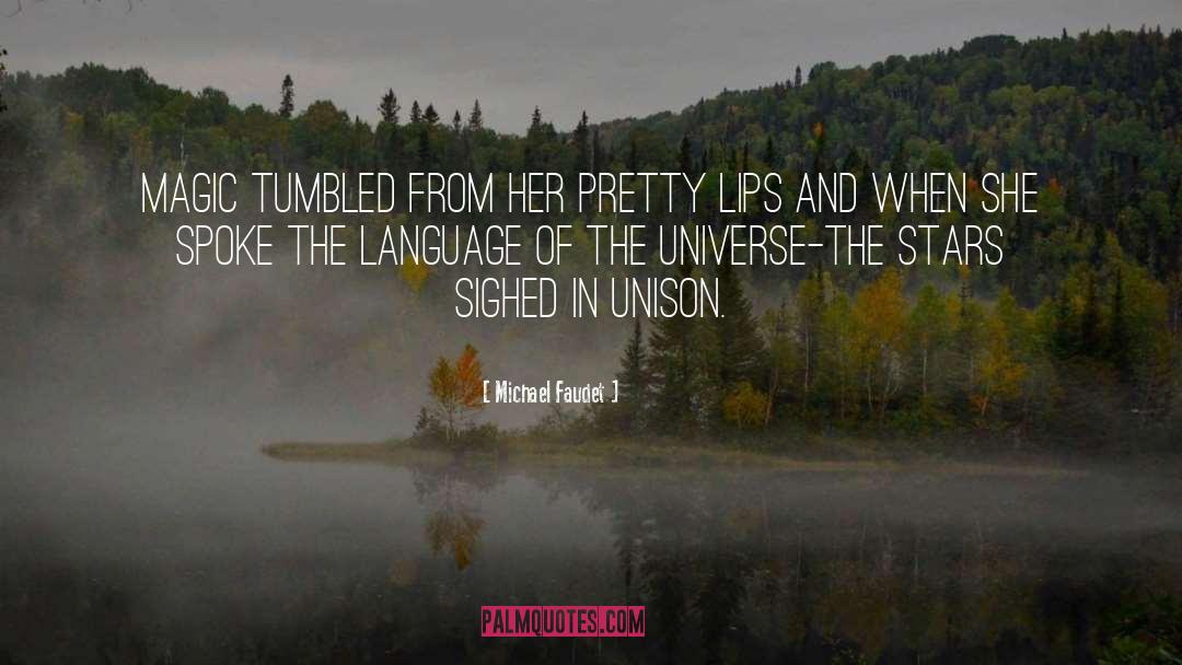 Unison quotes by Michael Faudet