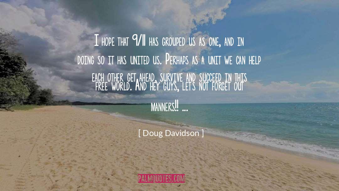 Unit quotes by Doug Davidson