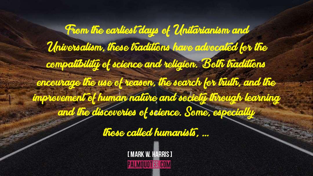 Unitarian Universalism quotes by Mark W. Harris