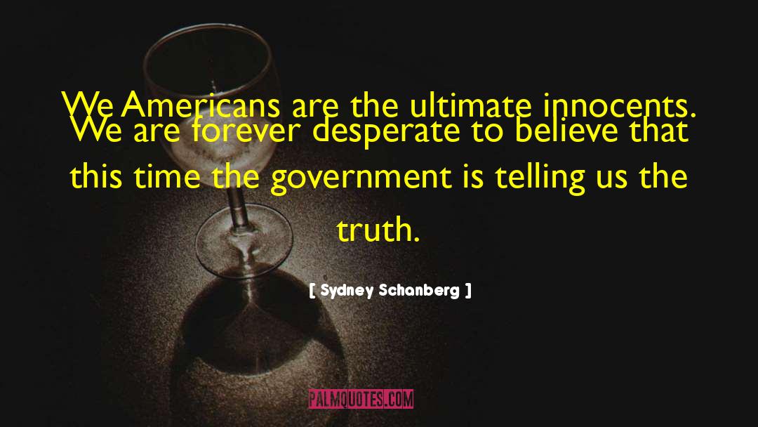United Americans quotes by Sydney Schanberg