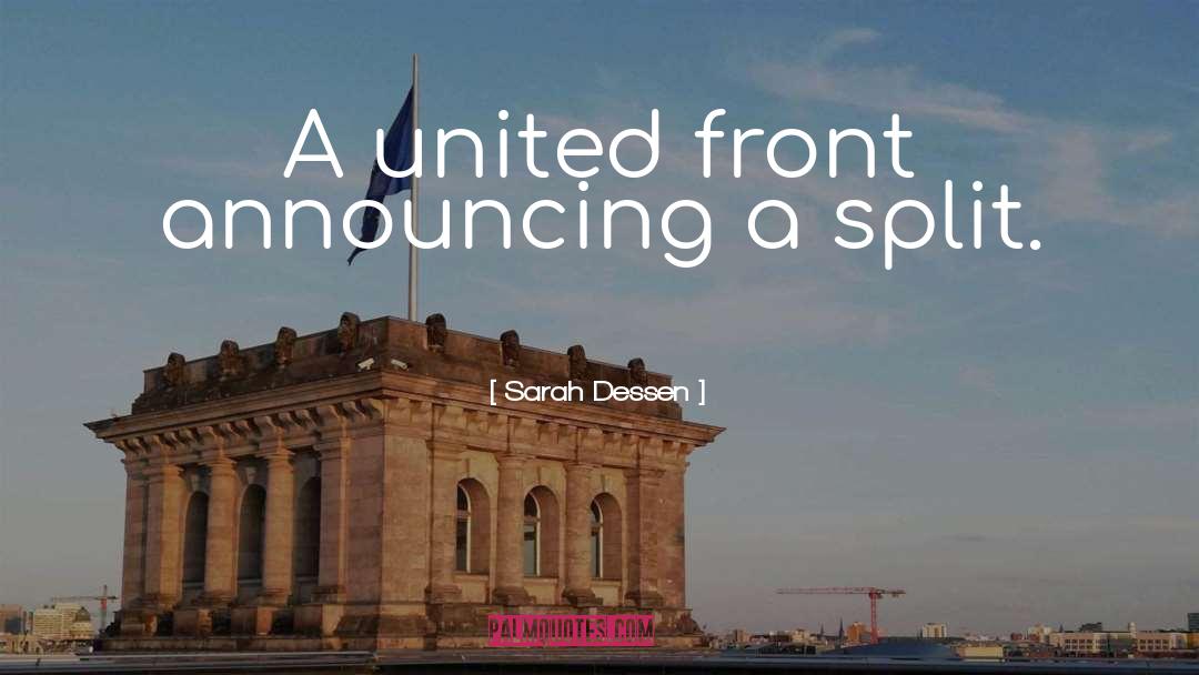 United Front quotes by Sarah Dessen