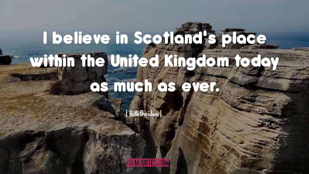 United Kingdom quotes by Ruth Davidson