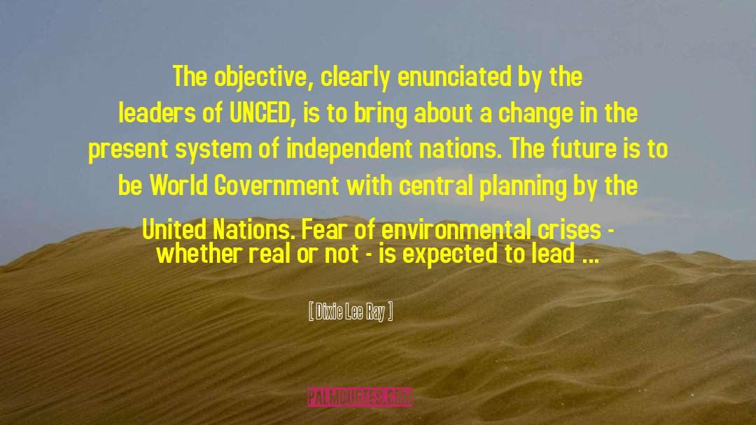 United Nations quotes by Dixie Lee Ray