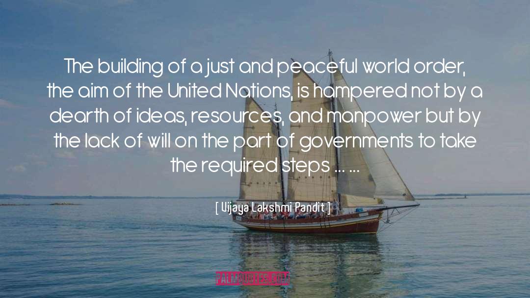 United Nations quotes by Vijaya Lakshmi Pandit