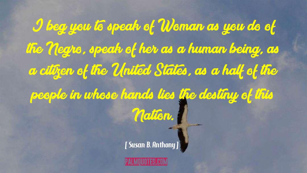 United Nations Reform quotes by Susan B. Anthony