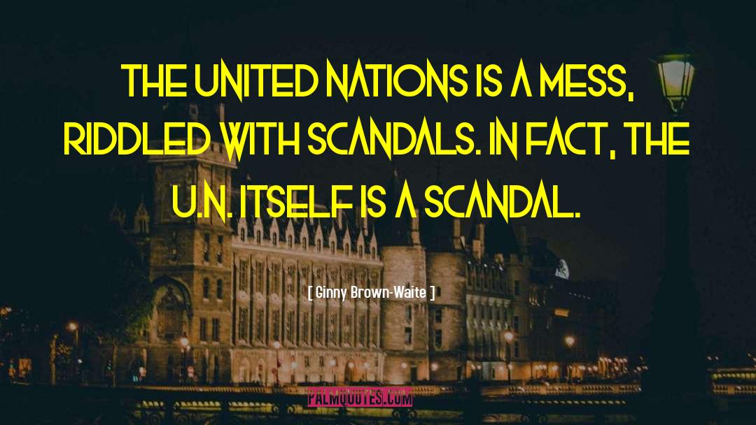 United Nations Reform quotes by Ginny Brown-Waite