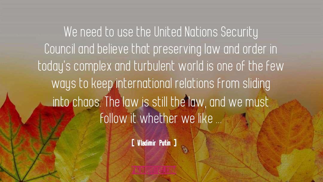 United Nations Security Council quotes by Vladimir Putin