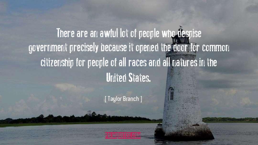 United States Government quotes by Taylor Branch
