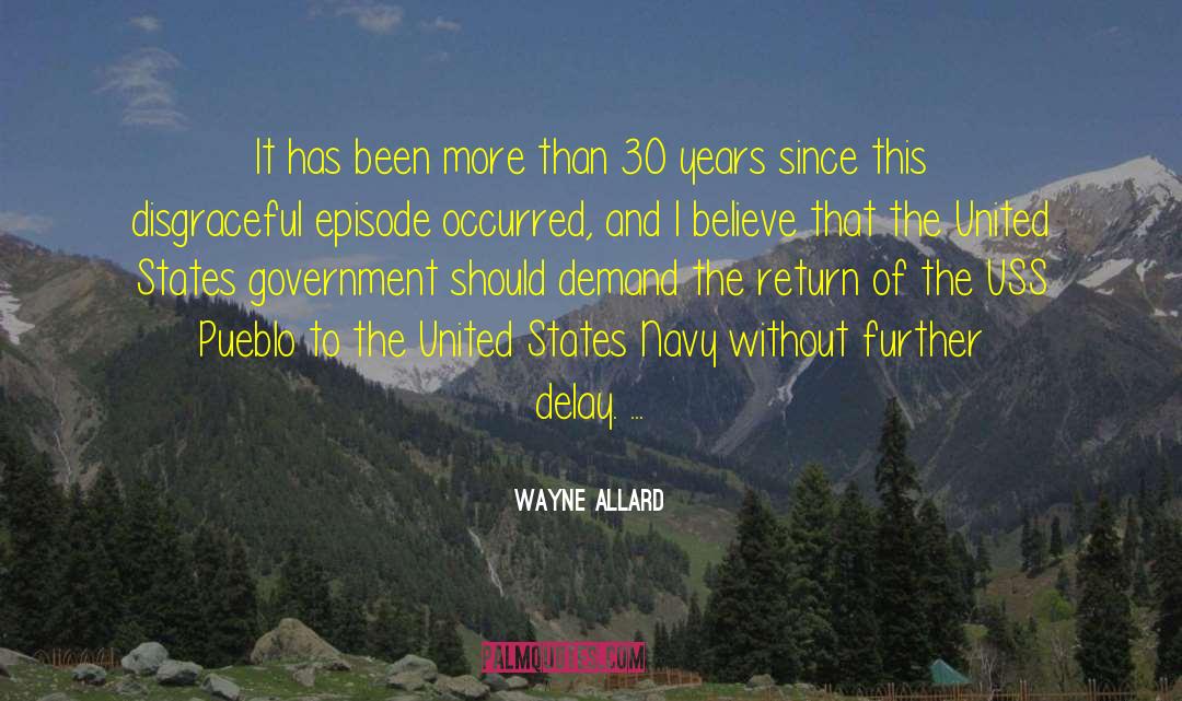 United States Government quotes by Wayne Allard