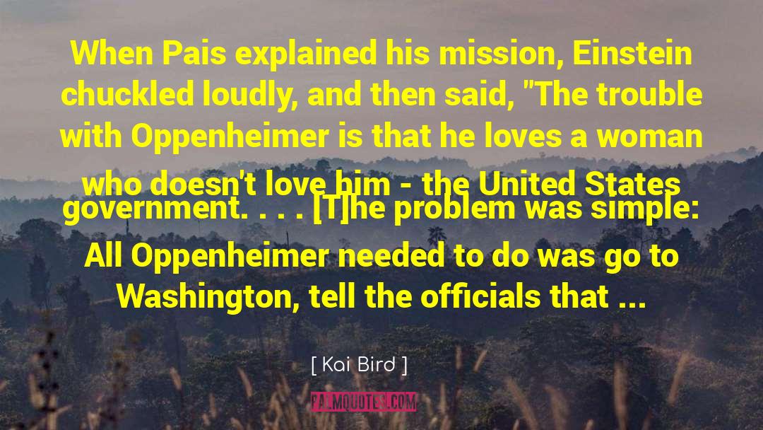United States Government quotes by Kai Bird