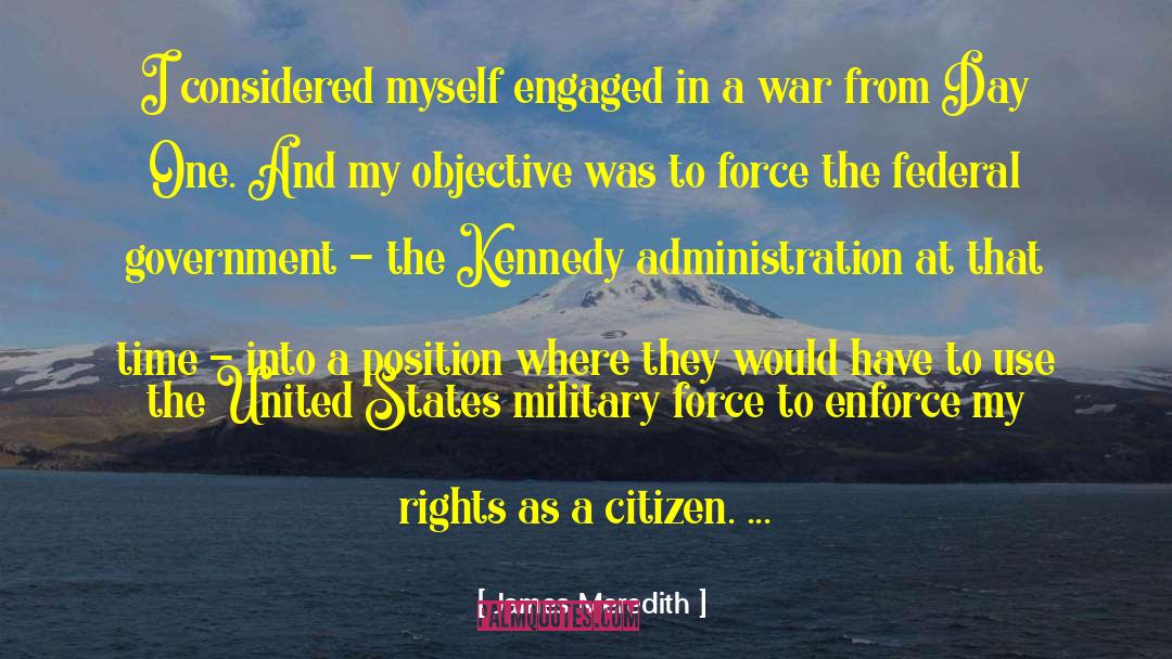 United States Military quotes by James Meredith