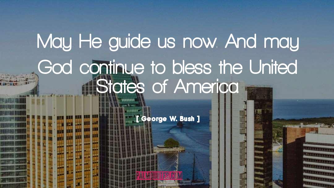 United States Of America quotes by George W. Bush