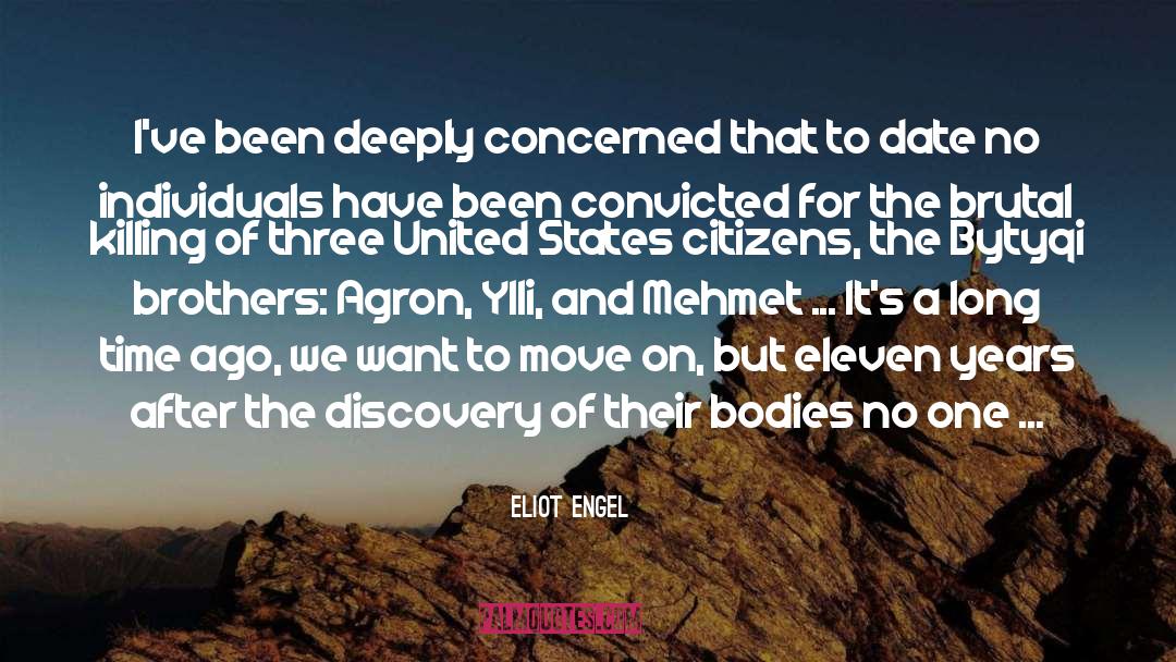 United We Spy quotes by Eliot Engel
