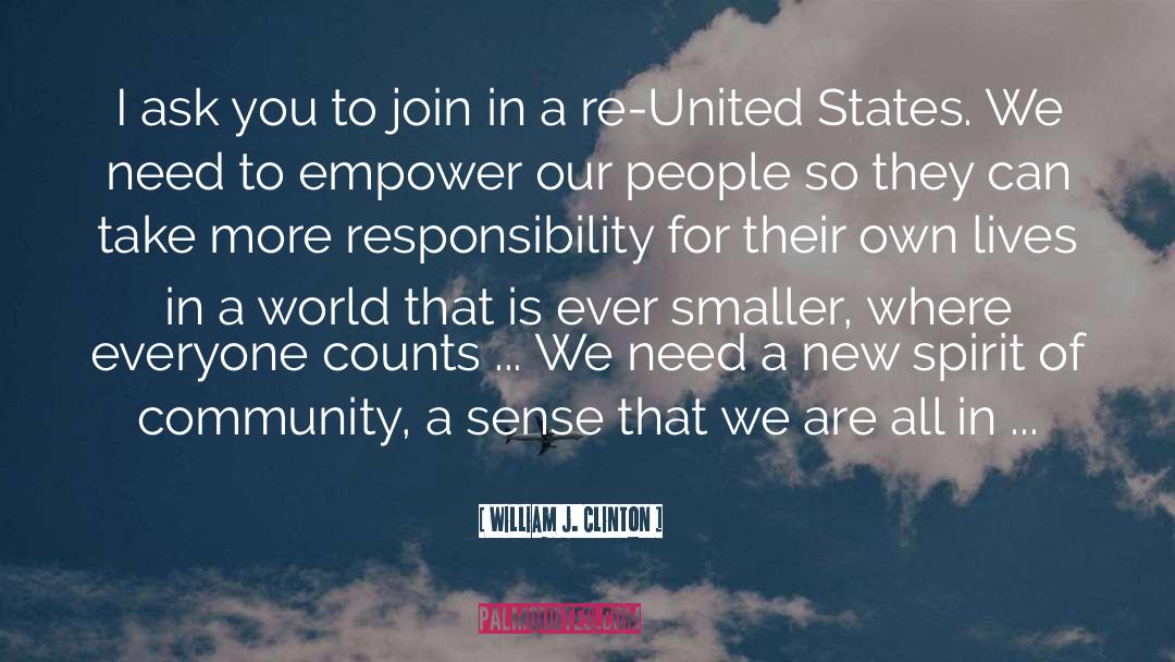 United We Stand quotes by William J. Clinton