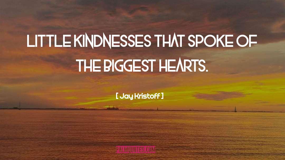 Uniting Hearts quotes by Jay Kristoff