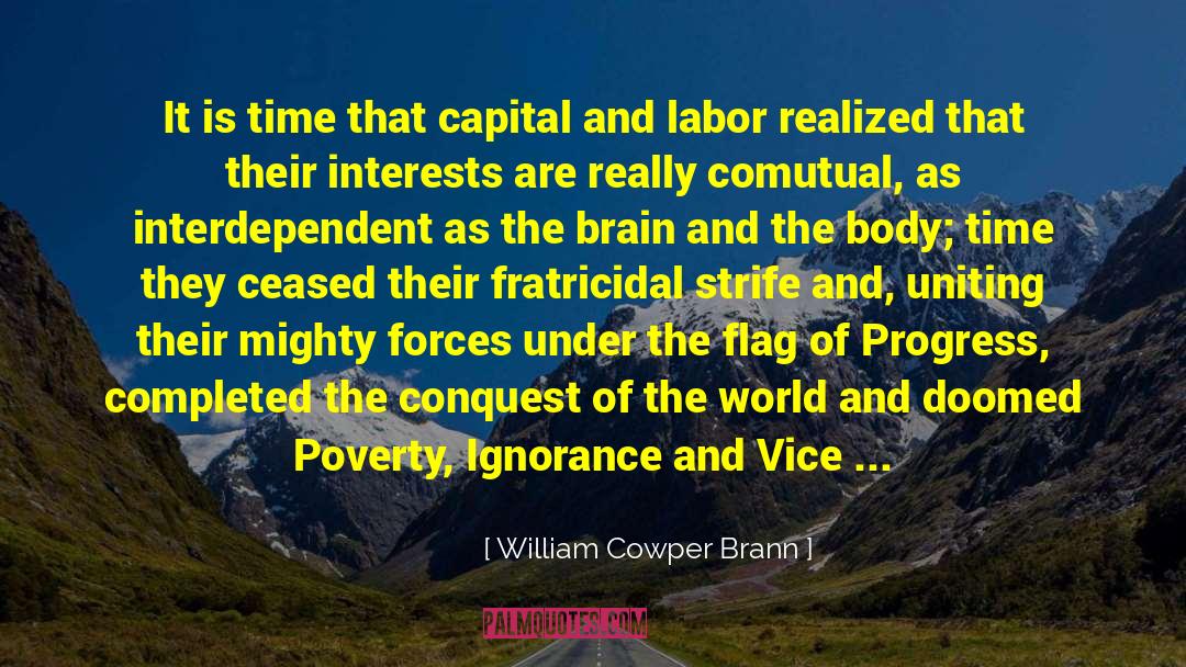 Uniting quotes by William Cowper Brann
