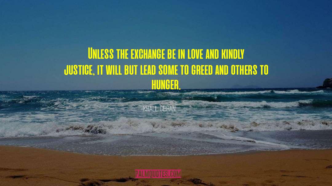 Unitive Justice quotes by Khalil Gibran