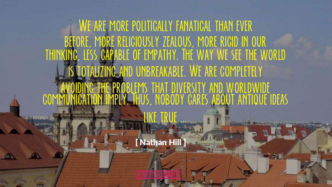 Unity In Diversity quotes by Nathan Hill