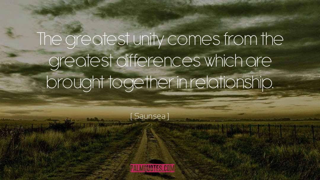 Unity In Diversity quotes by Saunsea
