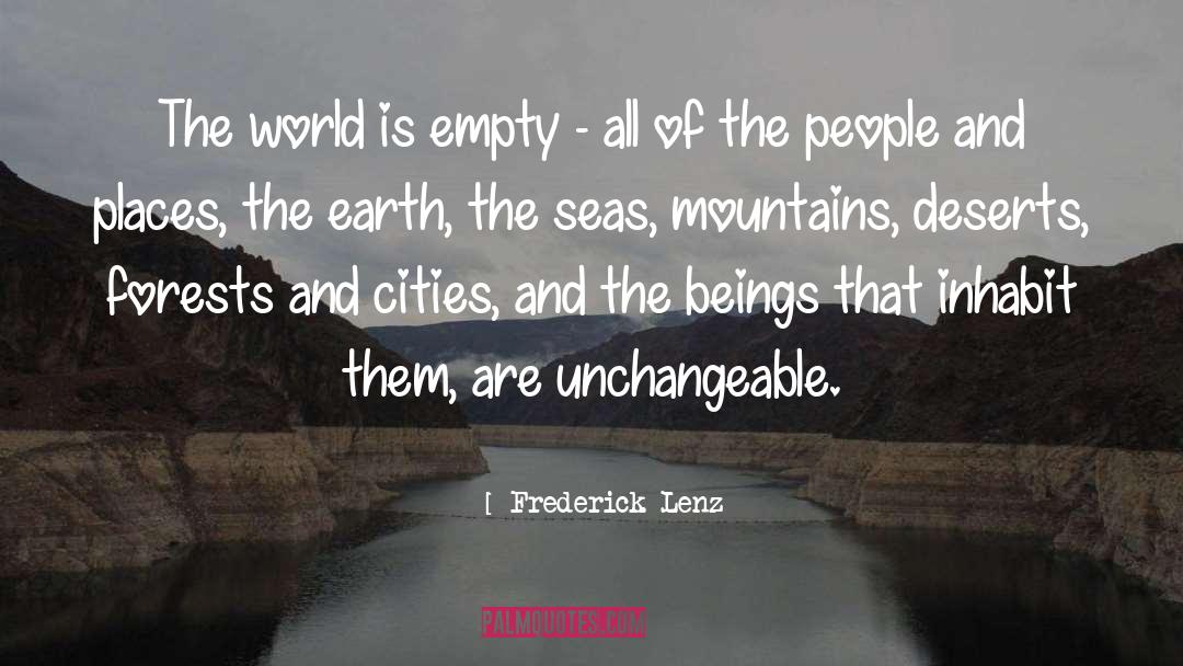 Unity Of All People quotes by Frederick Lenz