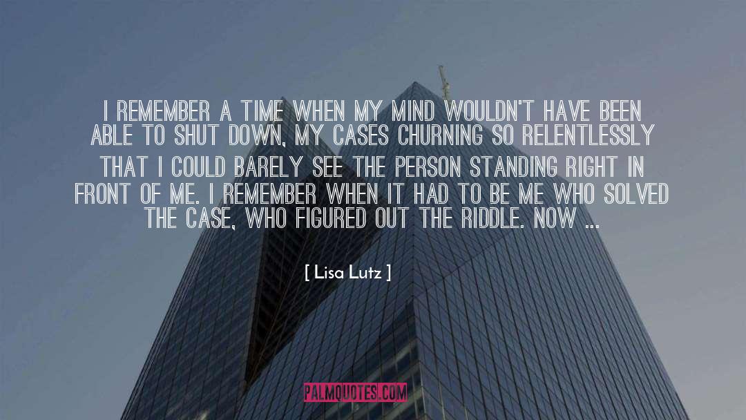 Unity Of One quotes by Lisa Lutz