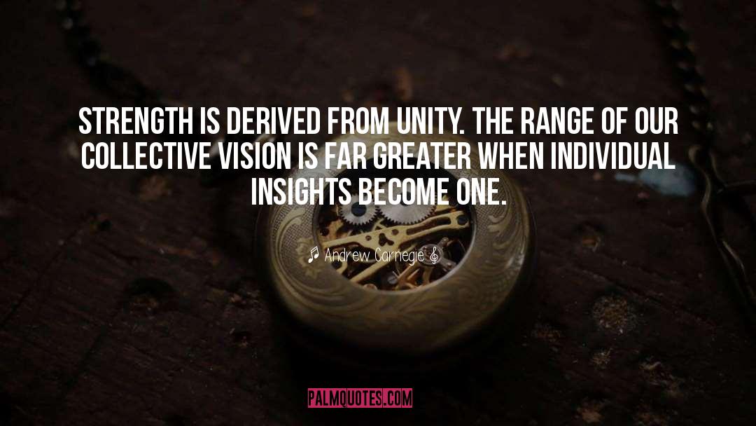 Unity quotes by Andrew Carnegie