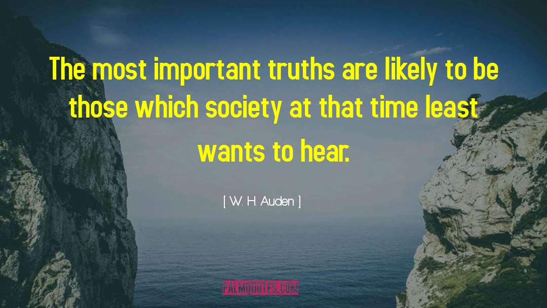 Univeral Truth quotes by W. H. Auden