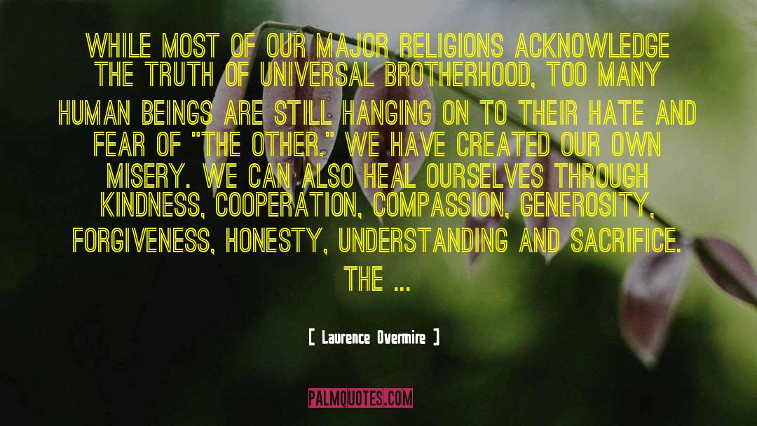 Universal Brotherhood quotes by Laurence Overmire