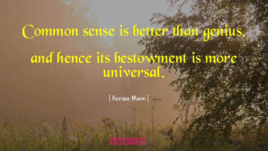 Universal Common Ancestor quotes by Horace Mann