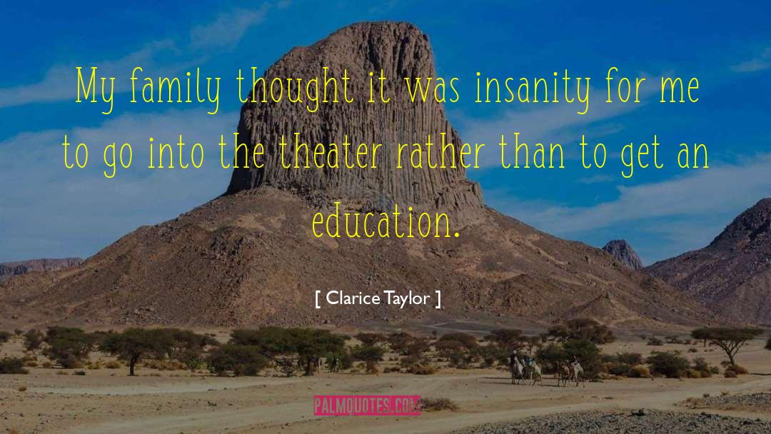 Universal Education quotes by Clarice Taylor