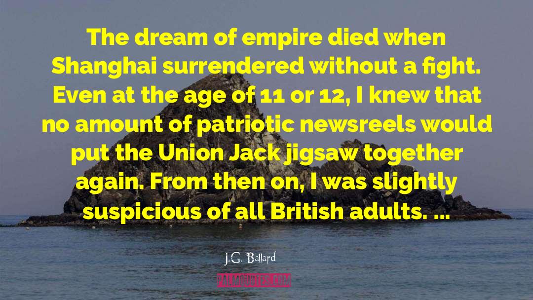 Universal Empire quotes by J.G. Ballard