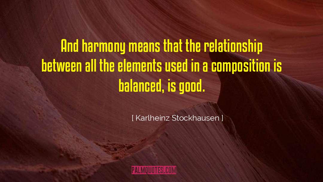 Universal Harmony quotes by Karlheinz Stockhausen
