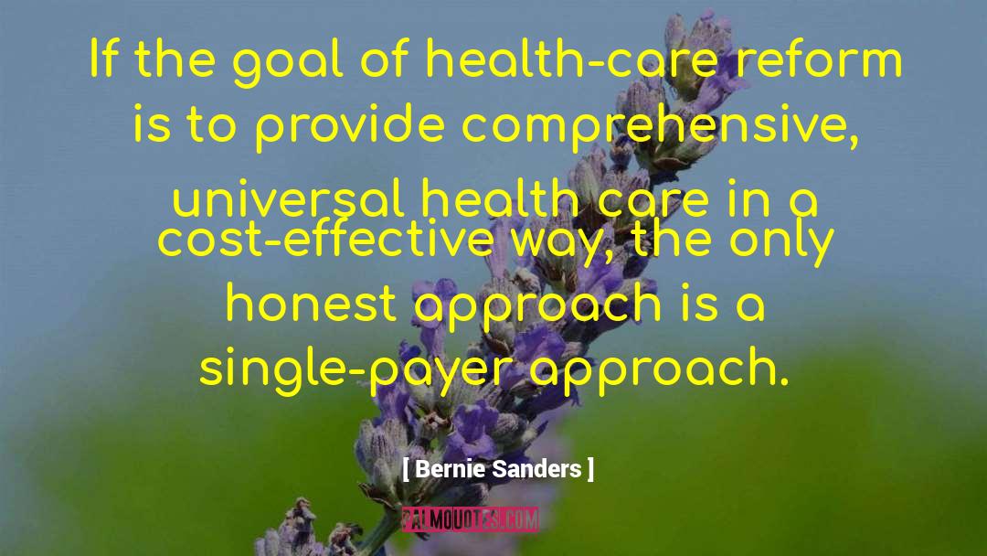 Universal Health Care quotes by Bernie Sanders