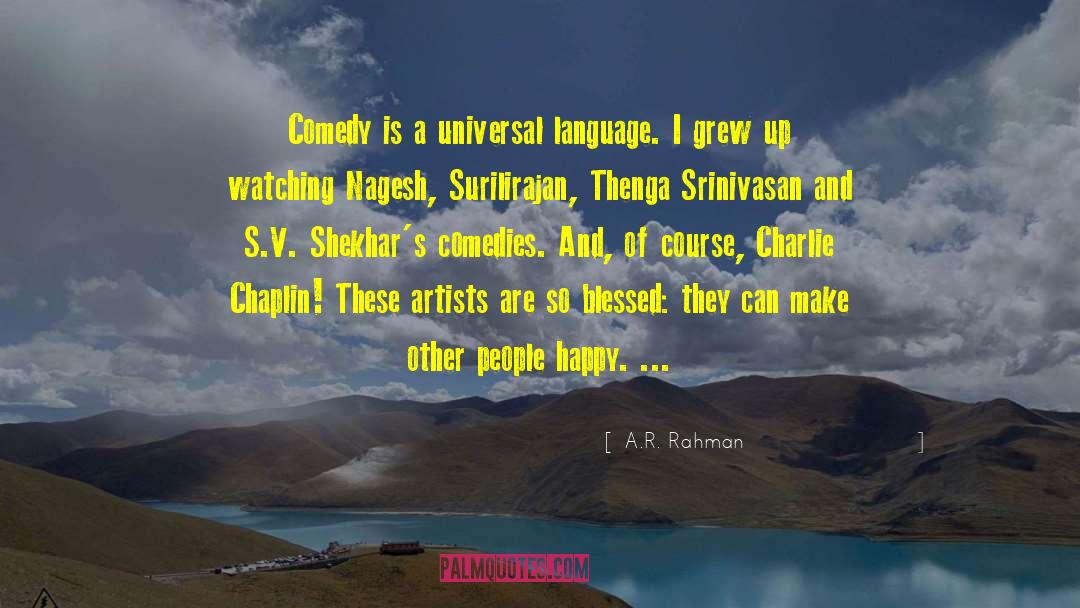 Universal Language quotes by A.R. Rahman