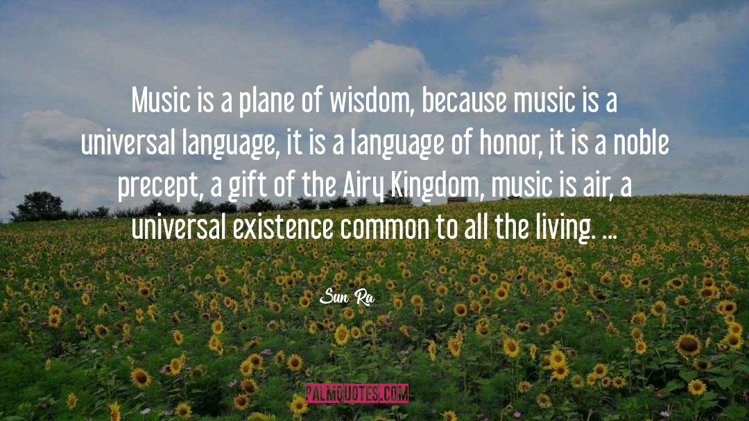 Universal Language quotes by Sun Ra