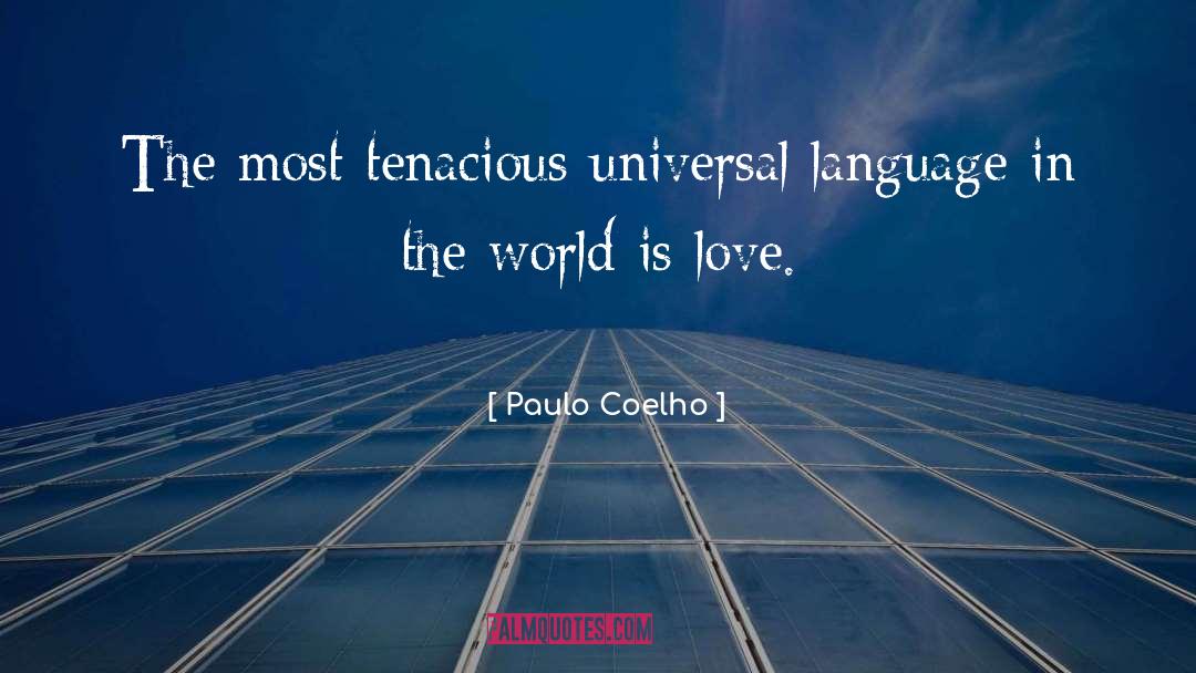 Universal Language quotes by Paulo Coelho