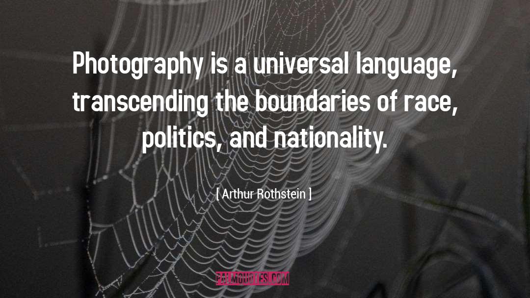 Universal Language quotes by Arthur Rothstein